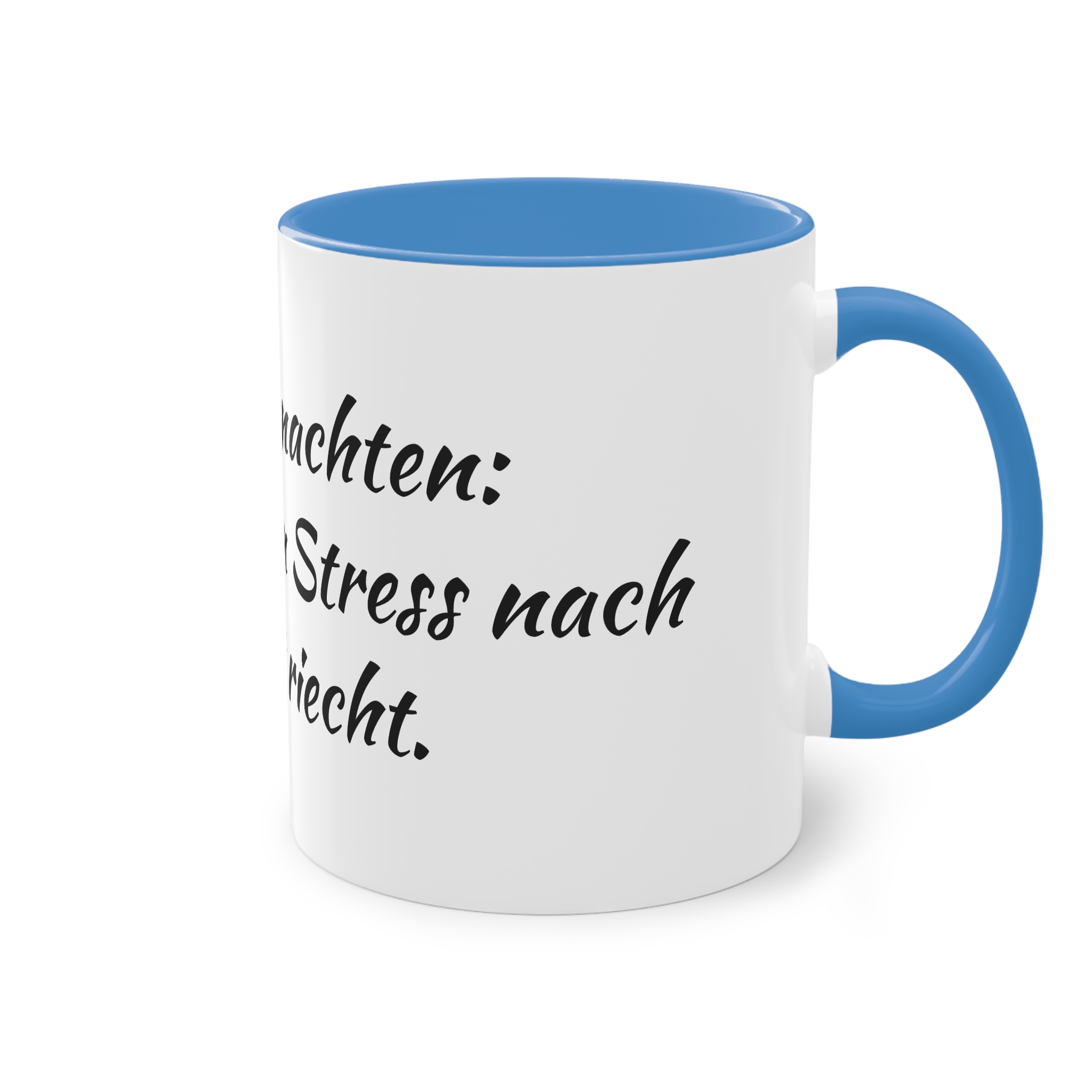 Kaffeetasse "Weihnachten: Wenn Stress nach Zimt riecht" | 11oz - 325ml – Bild 20