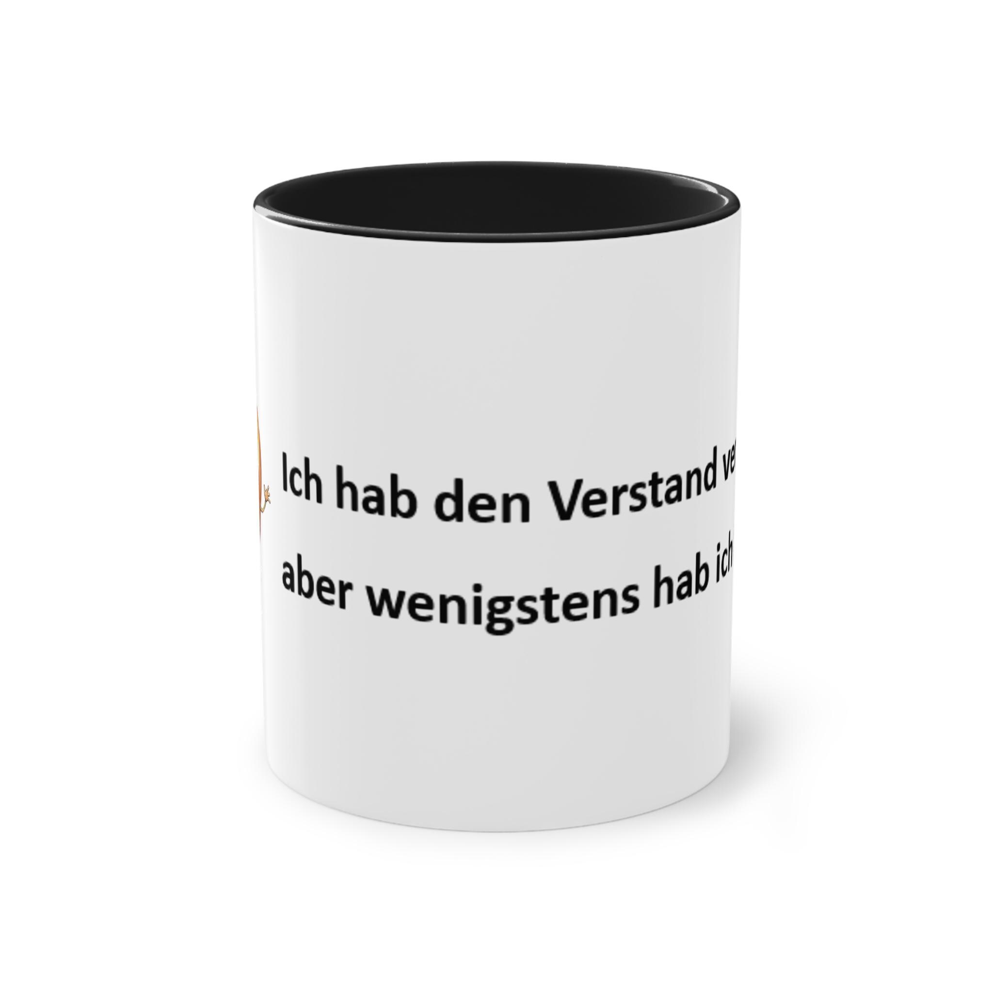Sarkastischer „Ich hab den Verstand verlore, aber wenigstens hab ich Kaffee“ Kaffeebecher / 325 ml – Bild 3
